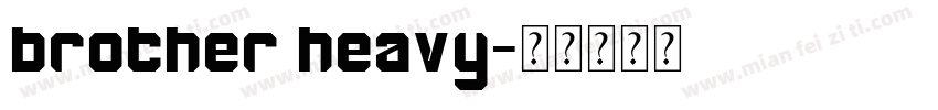 brother heavy字体转换